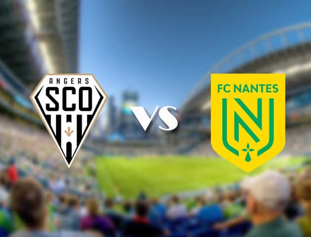 Soi kèo 12betvn Angers vs Nantes, 19/09/2021 – VĐQG Pháp