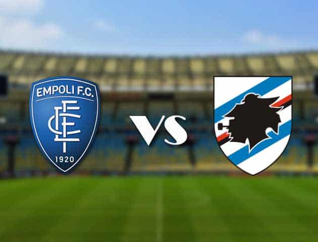 Soi kèo 12betvn Empoli vs Sampdoria, 19/09/2021 – VĐQG Ý