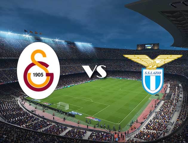 Soi kèo 12betvn Galatasaray vs Lazio, 16/09/2021 – Europa League