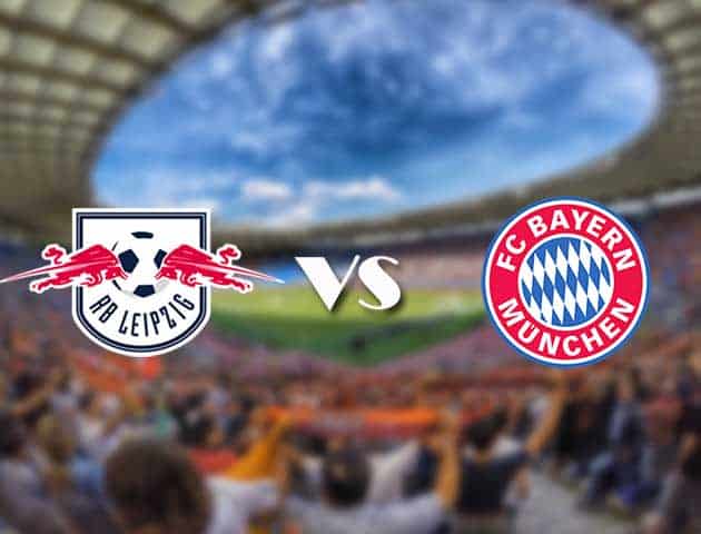 Soi kèo 12betvn RB Leipzig vs Bayern Munich, 11/09/2021 – VĐQG Đức [Bundesliga]