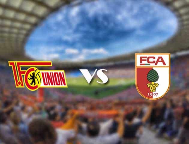 Soi kèo 12betvn Union Berlin vs Augsburg, 11/09/2021 – VĐQG Đức [Bundesliga]